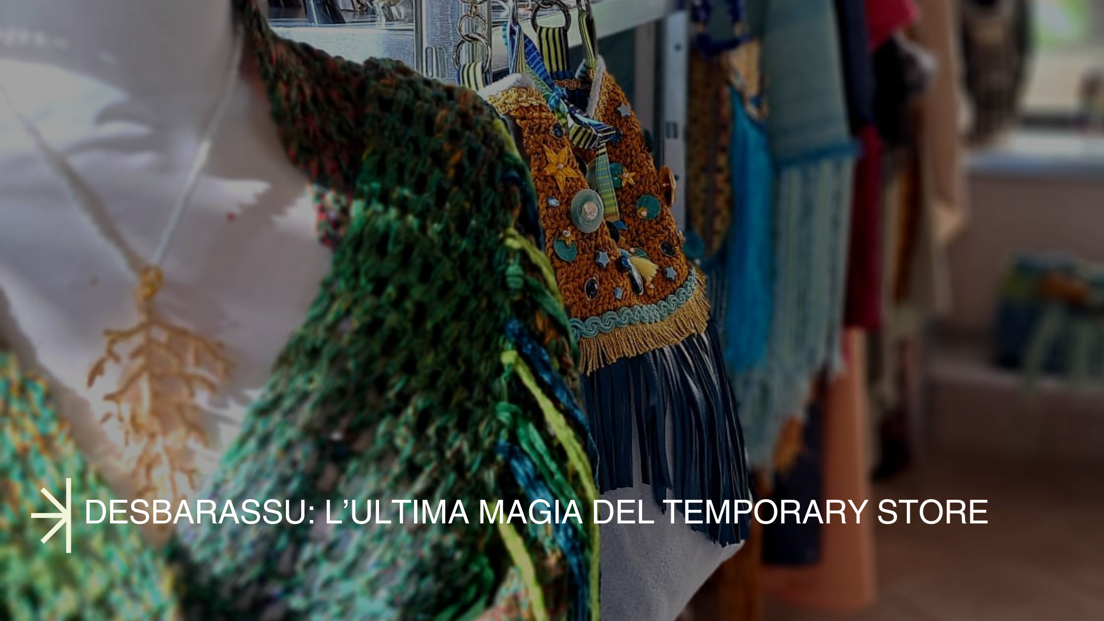 Desbarassu: l’Ultima Magia del Temporary Store
